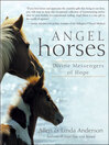 Angel Horses (eBook): Divine Messengers of Hope